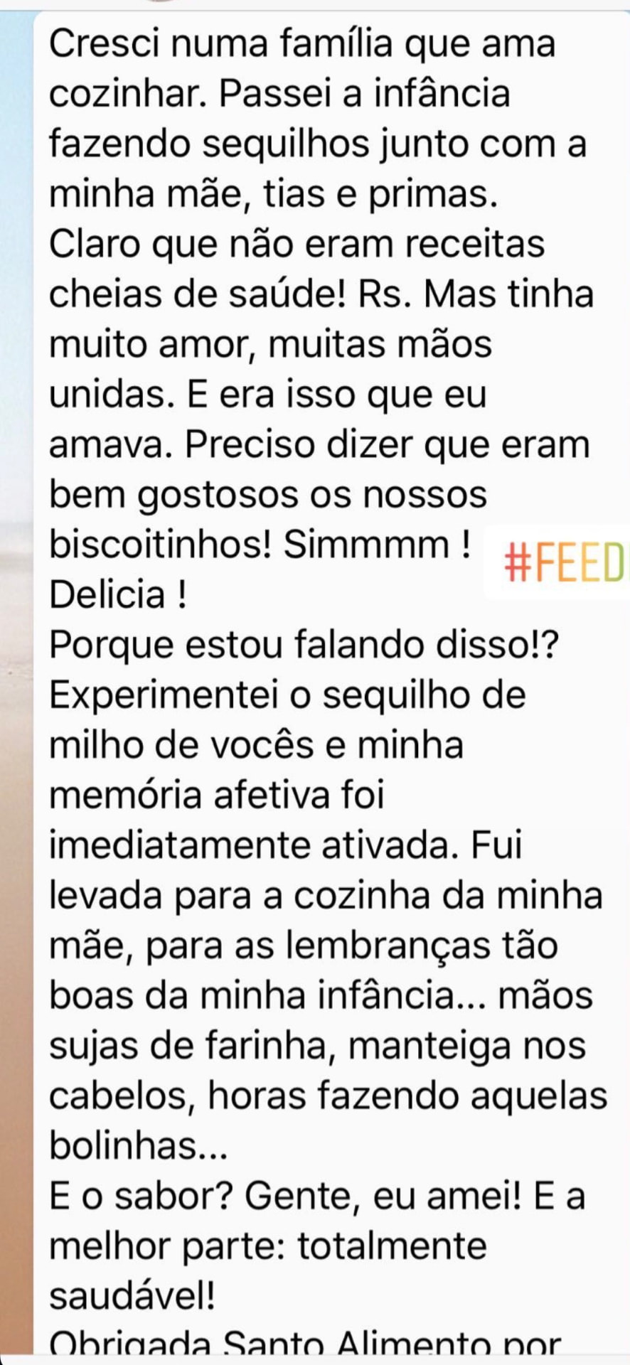 Depoimento de cliente sobre o sequilho de milho: memória afetiva da cozinha da infância e sabor aprovado