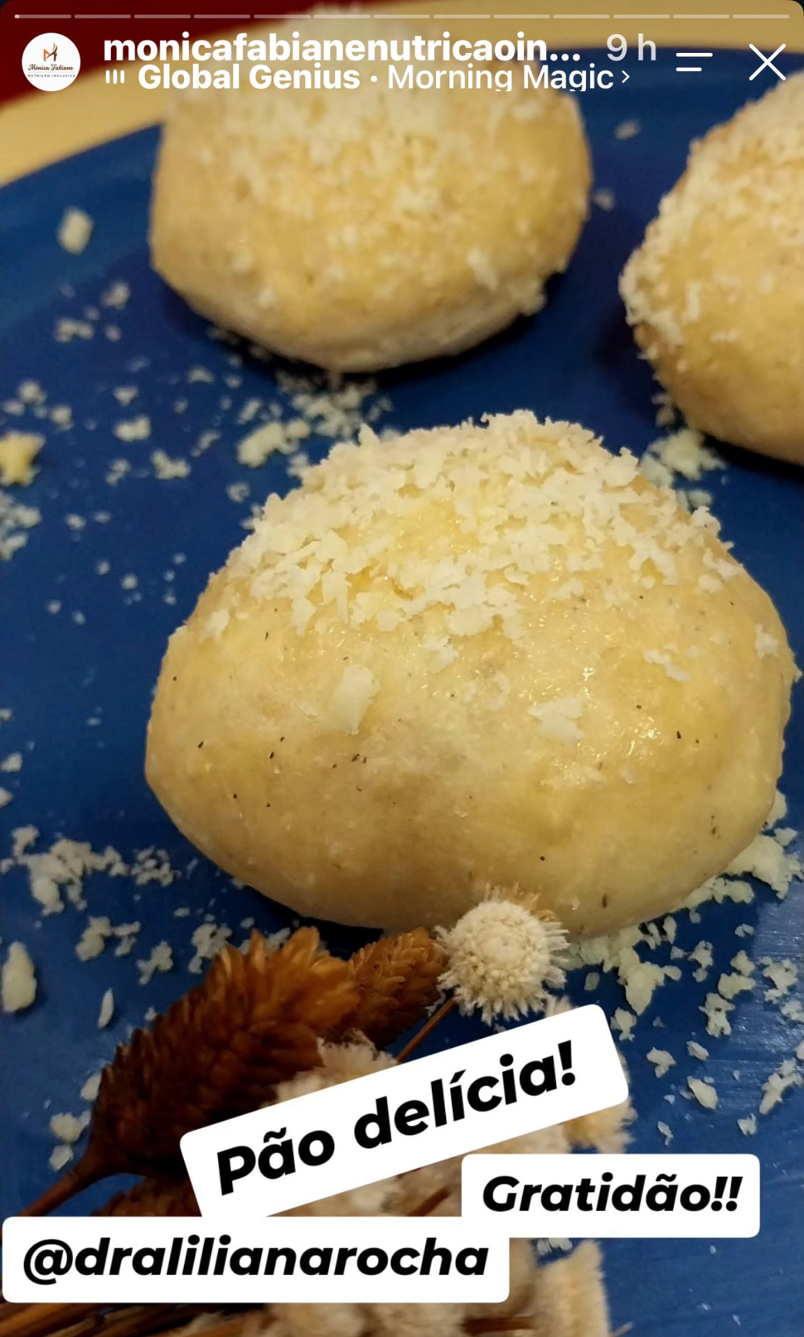 Story de cliente no Instagram: 'Pão delícia! Gratidão!!' marcando @dralilianarocha