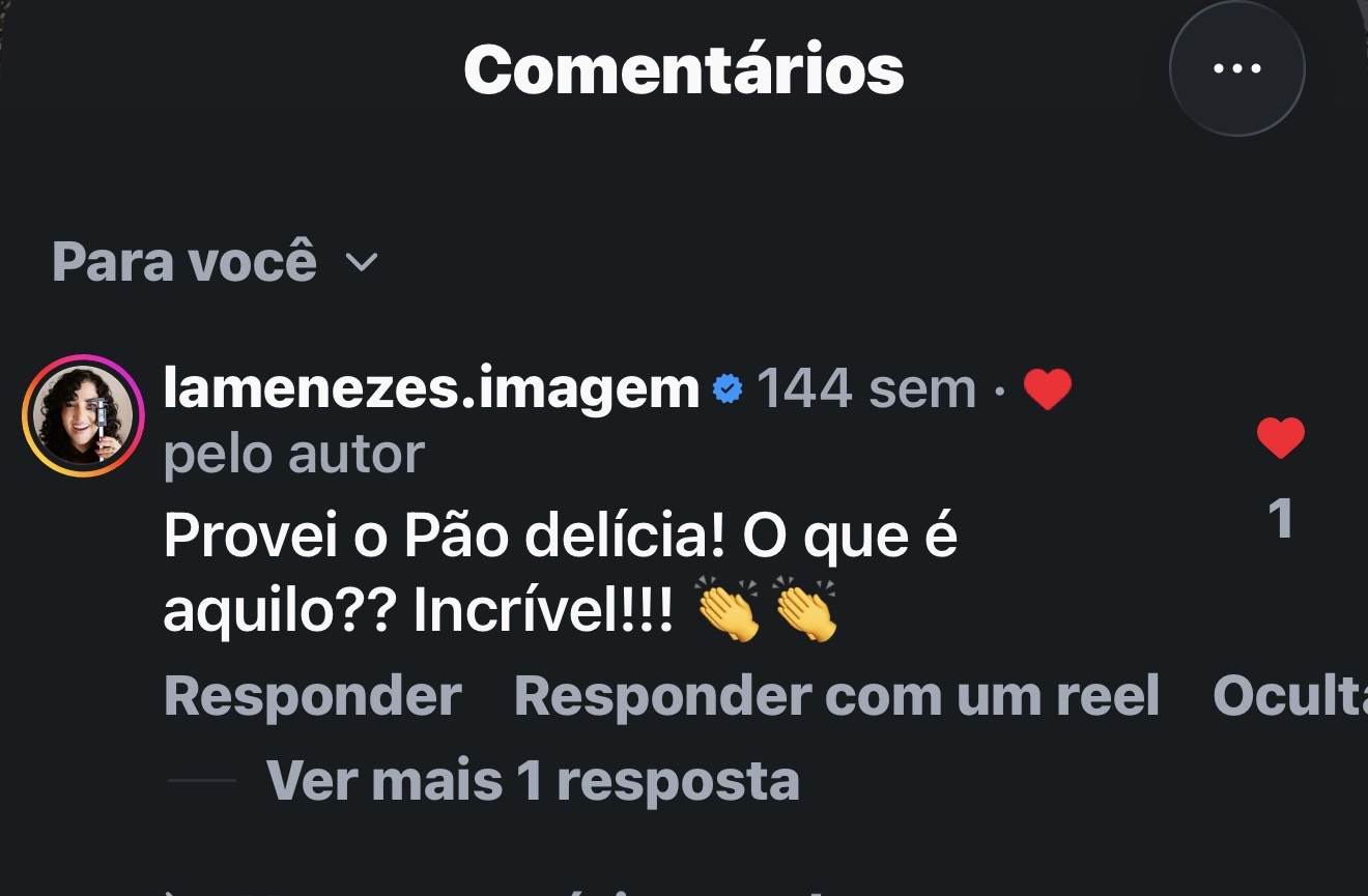 Comentário de cliente: provou o pão delícia e achou incrível